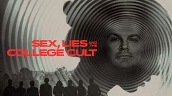 Sex, Lies and the College Cult (2022)