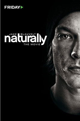 Jake Blauvelt: Naturally poster