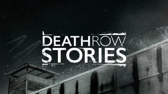 Death Row Stories (2014- )