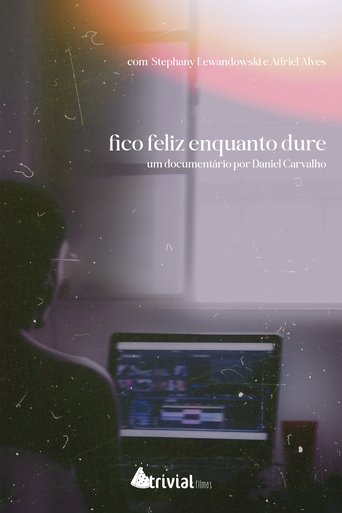 fico feliz enquanto dure (2024)