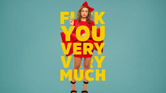 F*** You Very, Very Much - 1x01