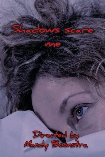 shadows scare me (2025)