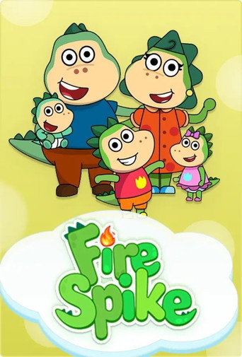Spike Fire