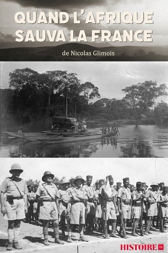 Quand l'Afrique sauva la France Quand l'Afrique sauva la France