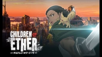 Children of Ether (2017)