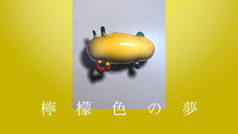 Lemon-Colored Dream - S1E01