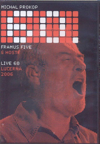 Poster of Michal Prokop, Framus Five & hosté – Live 60