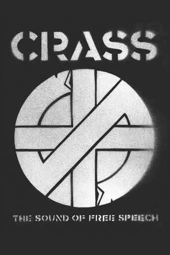 Crass: The Sound of Free Speech (The Story of Reality Asylum)