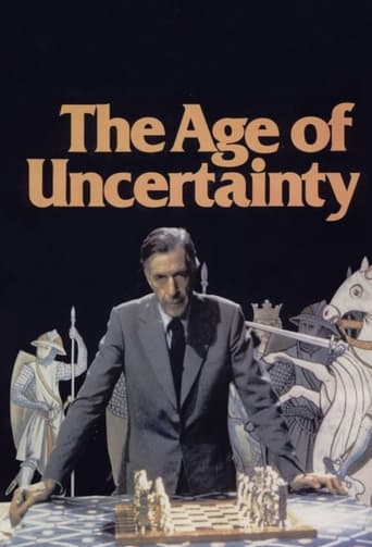 The Age of Uncertainty