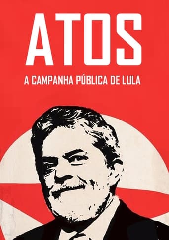 Poster of Atos: A campanha pública de Lula