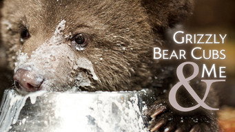 Grizzly Bear Cubs and Me (2018)