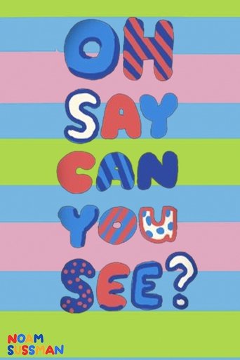 Oh Say Can You See? (2019)