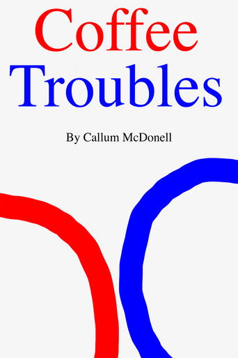 Coffee Troubles poster