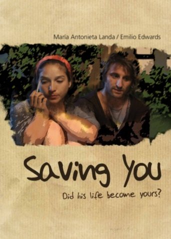 Watch Saving You Free Movie Online Watch Saving You Free Movie Online