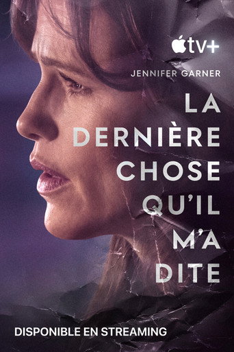 La Dernière Chose qu'il m'a dite - S1 - Poster