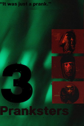 3 Pranksters