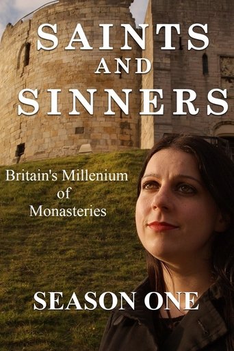 Saints and Sinners: Britain's Millennium of Monasteries: Season 1