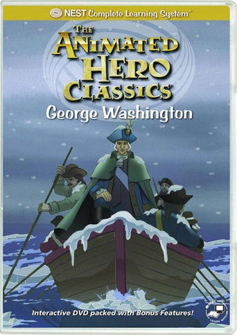 Animated Hero Classics- George Washington (1992)