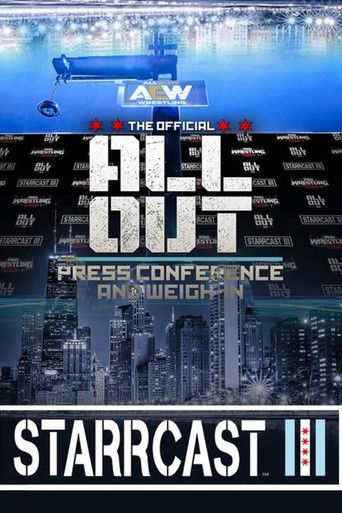 STARRCAST III: ALL OUT Press Conference & Weigh In poster