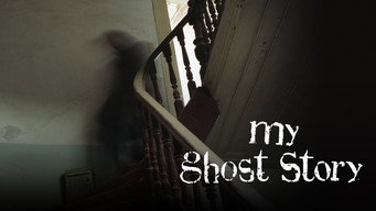 My Ghost Story (2010- )