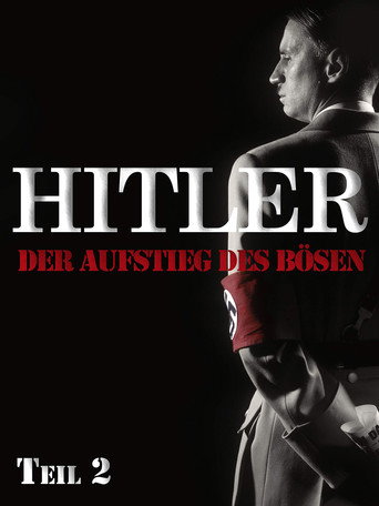 Hitler - Rise of evil Part 2