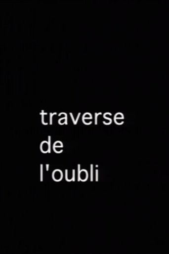 La Traverse de l'oubli (2001)
