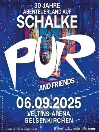 Pur & Friends: Live auf Schalke 2025 - 30 Jahre Abenteuerland (2025)