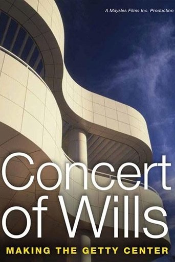 Poster för Concert of Wills: Making the Getty Center