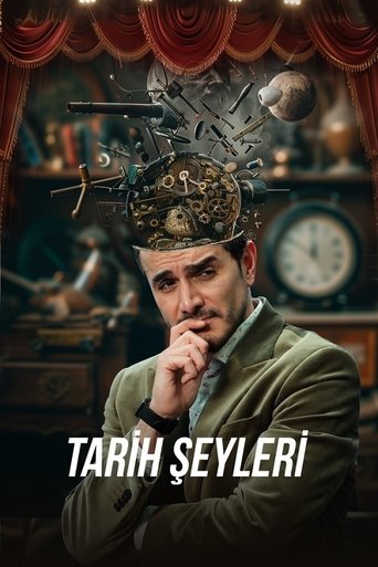 Tarih Şeyleri (2025)