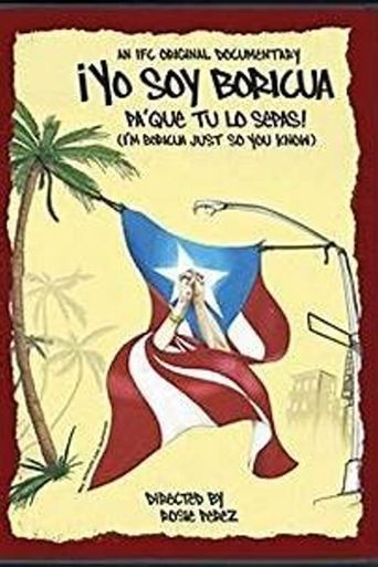 Poster för ¡Yo soy Boricua, pa' que tú lo sepas!