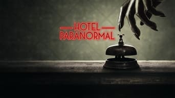 Hotel Paranormal (2020- )