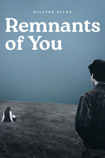 Remnants of You