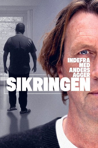 Watch Indefra med Anders Agger - Sikringen (2025) online free in HD