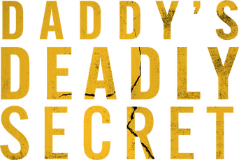 Daddy's Deadly Secret logo