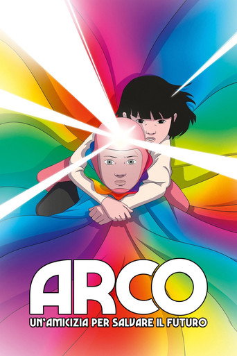 Locandina di Arco - Un'amicizia per salvare il futuro