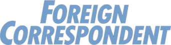 Foreign Correspondent