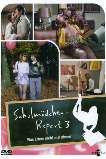 Schulmädchen-Report 3. Teil: Was Eltern nicht mal ahnen (1972)