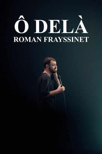 Roman Frayssinet : &Ocirc; del&agrave; (2026)