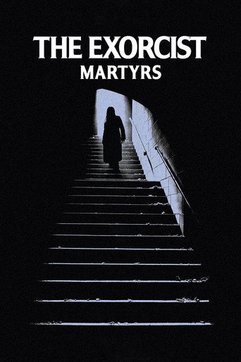 The Exorcist: Martyrs