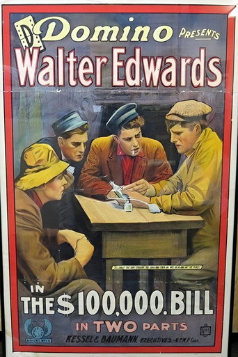 The $100,000 Bill (1915)