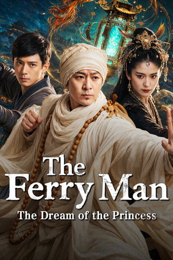 The Ferry Man·The Dream of the Princess
