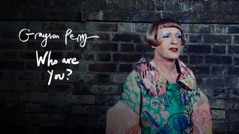 #2 Grayson Perry: Who Are You?