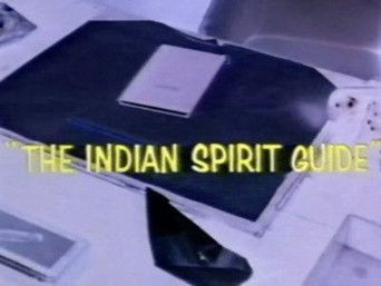 Episode 3 — The Indian Spirit Guide