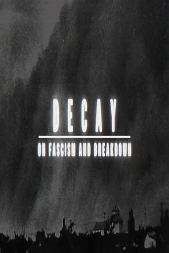 Decay: On Fascism and Breakdown en streaming 