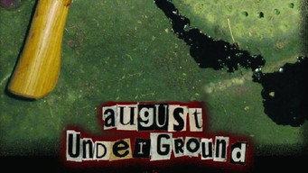 #4 August Underground