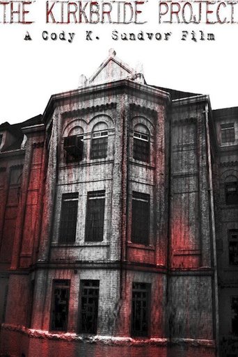 The Kirkbride Project (2014)