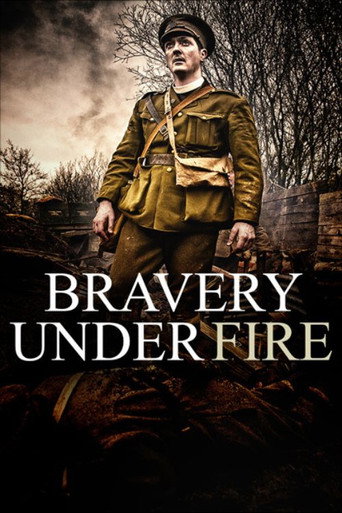BRAVERY UNDER FIRE