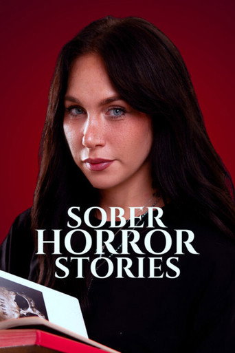 SOBER HORROR STORIES