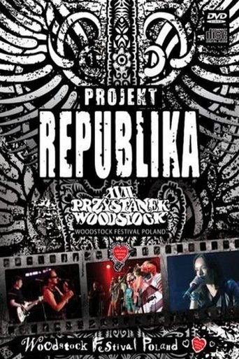 Projekt Republika: XVII Przystanek Woodstock 2011