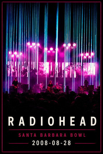 Radiohead - Live at the Santa Barbara Bowl (August 2008)